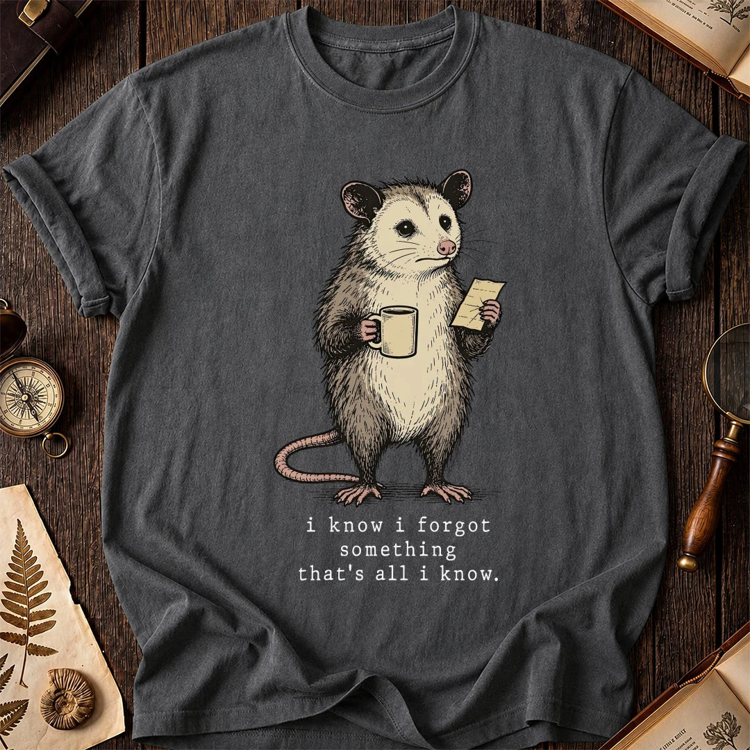 I Forgot Possum T-Shirt product image 6