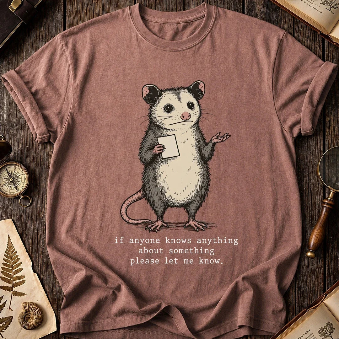 Let Me Know Possum T-Shirt product image 8