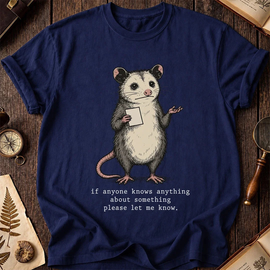 Let Me Know Possum T-Shirt product image 7