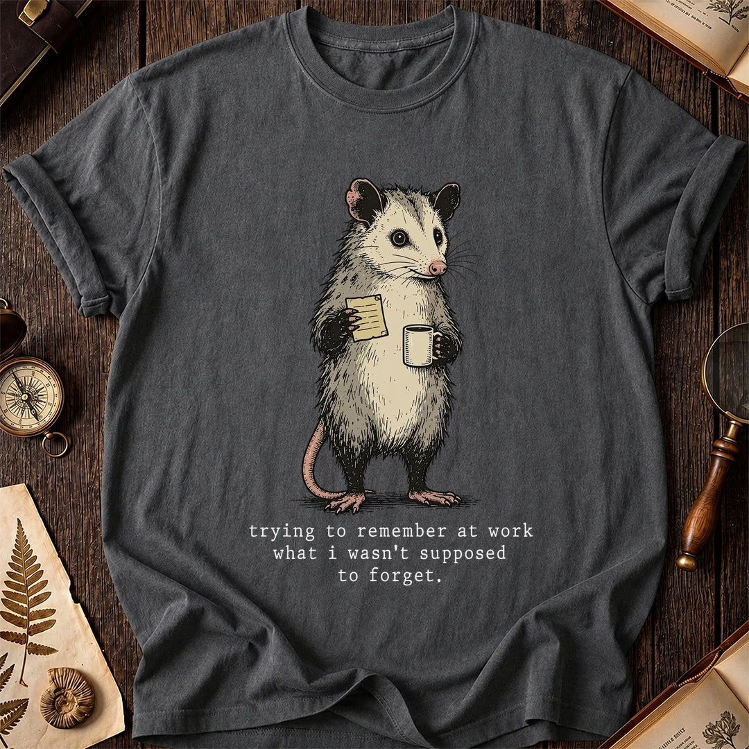 Work Forget Possum T-Shirt product image 6